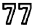 77 for Game 1