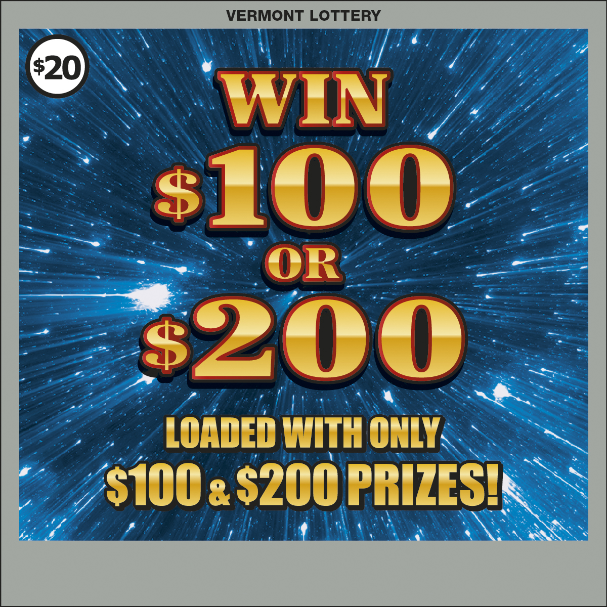 Win $100 or $200